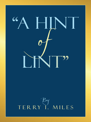 cover image of "A Hint of Lint"
